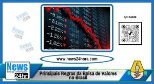 Principais Regras da Bolsa de Valores no Brasil